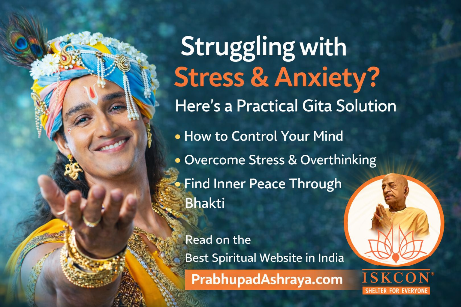 Struggling with Stress & Anxiety? Here’s a Practical Gita Solution