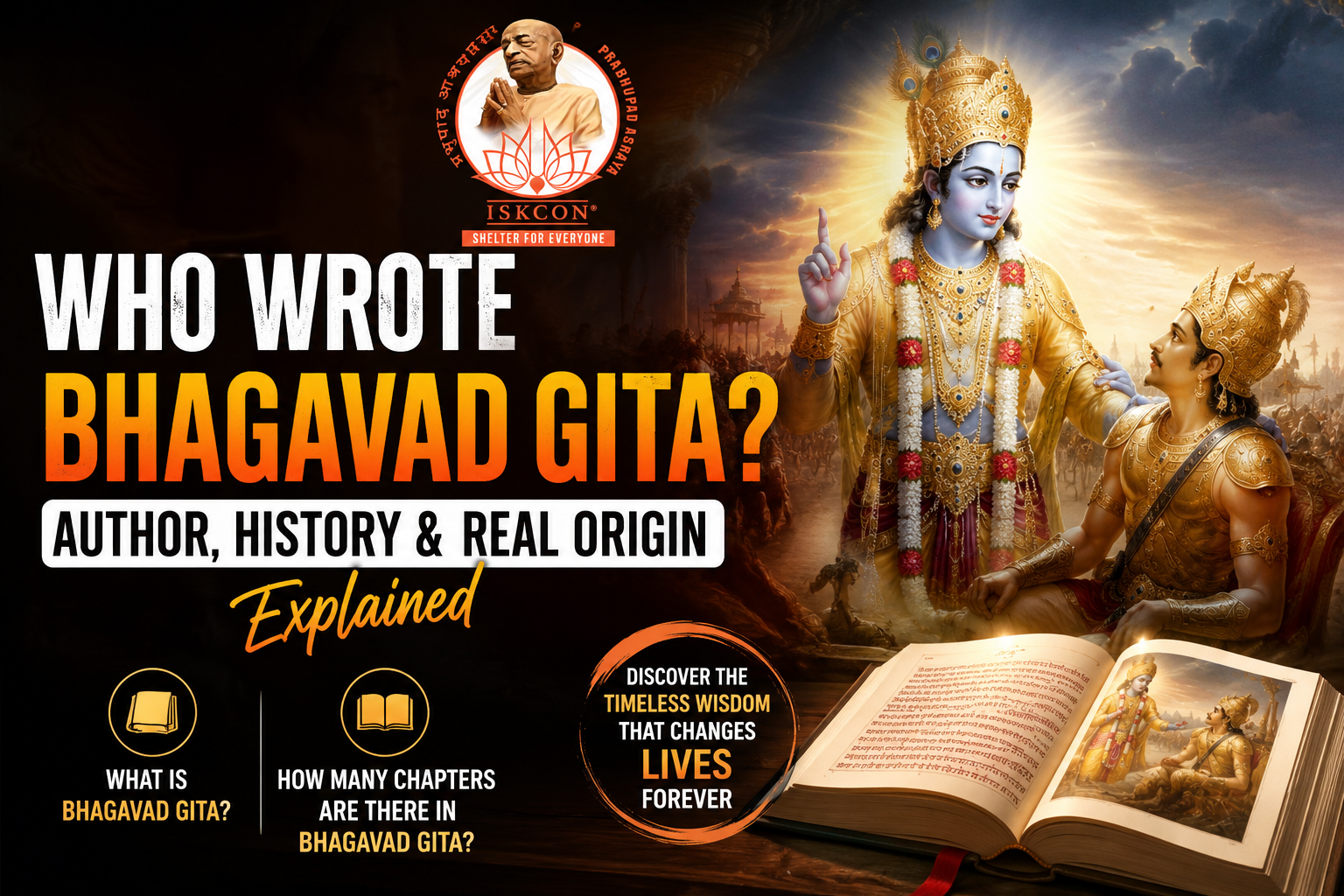Lord Krishna explaining Bhagavad Gita to Arjuna on the battlefield of Kurukshetra with Prabhupad Ashraya ISKCON logo and title Who Wrote Bhagavad Gita? Author, History & Real Origin Explained.