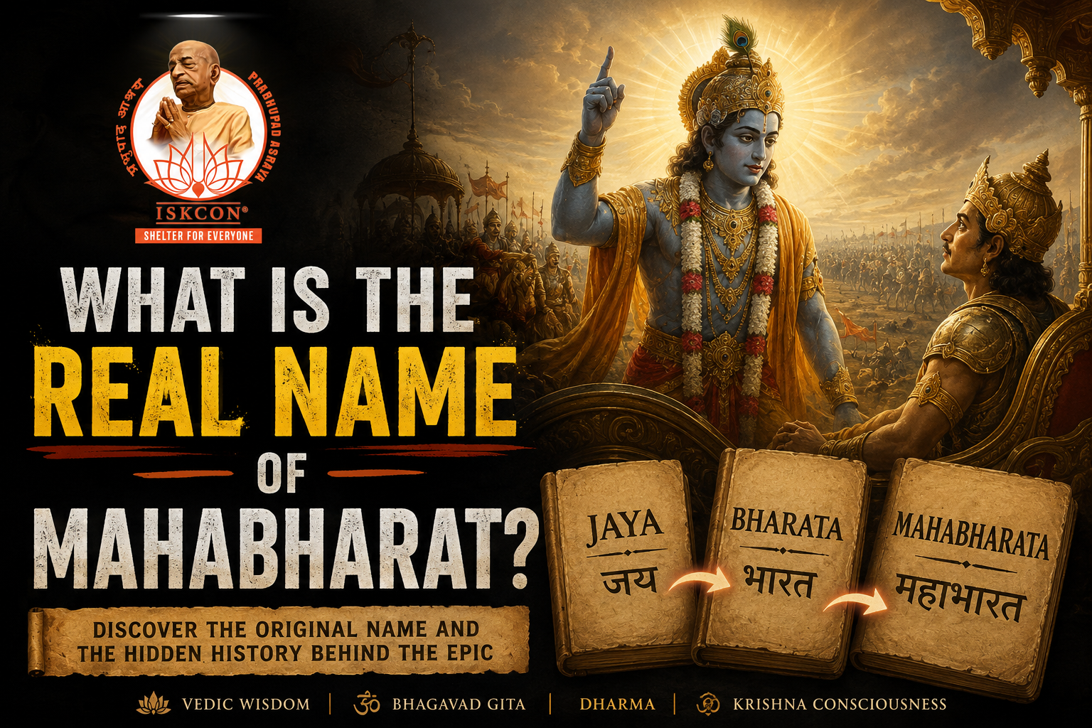 what is the real name of Mahabharat?